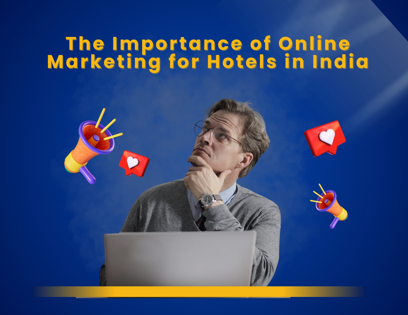 The Importance of Online Marketing for Hotels in India
